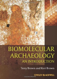 Cover of book Eldo copy-edited forWiley-Blackwell: Biomolecular Archaeology